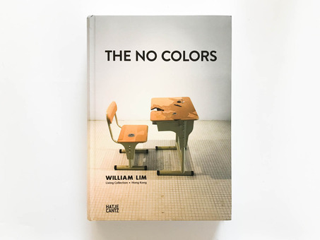 The No Colors: William Lim: Living Collection in Hong Kong